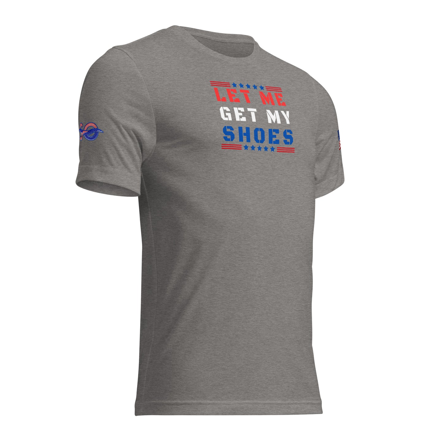 a gray t - shirt with the words get my shoes printed on it