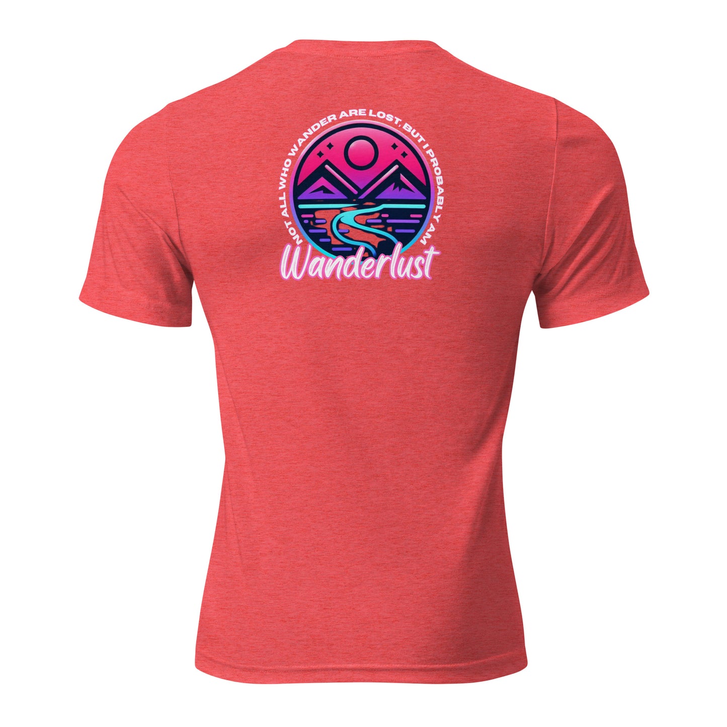 a red shirt with the words wander must on it