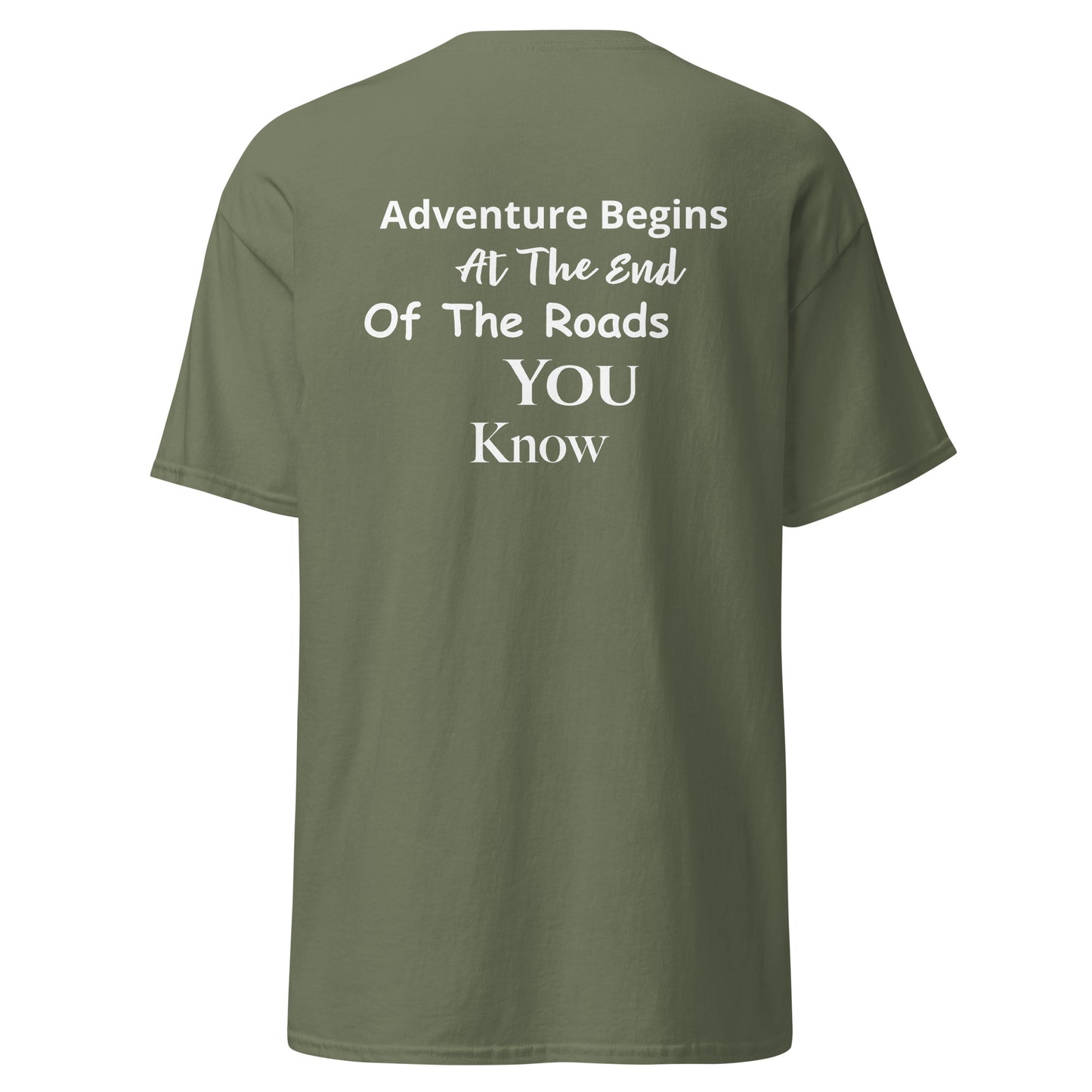 a green t - shirt with the words adventure begins at the end of the roads